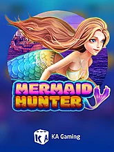 KA Mermaid Hunter fish game at PH365